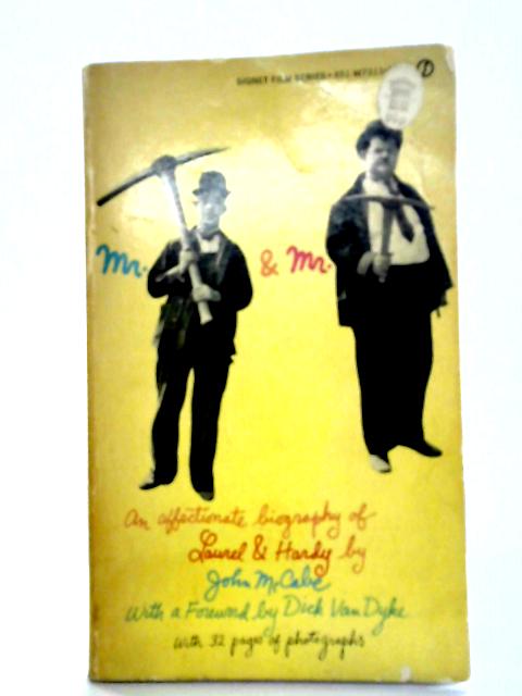 Mr. Laurel and Mr. Hardy By John McCabe