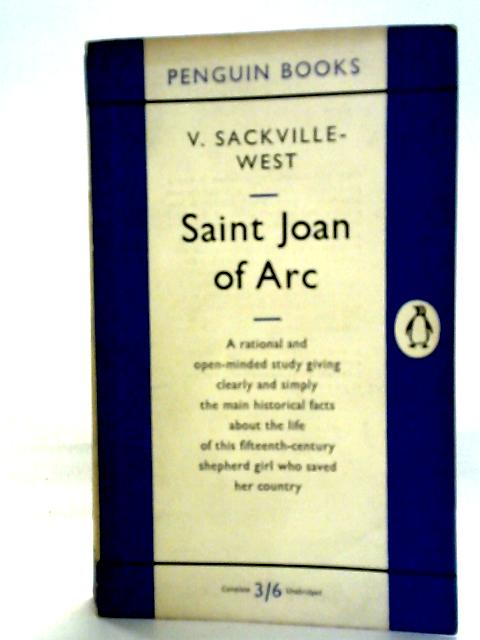 Saint Joan of Arc By V. Sackville-West