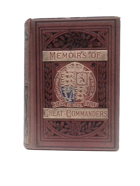 Memoirs of Great Commanders von G. P. R.James