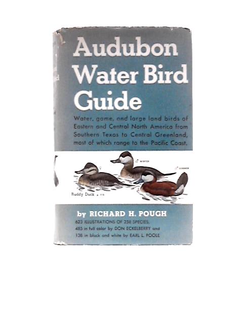 Audubon Western Bird Guide Land & Water By Richard Pough