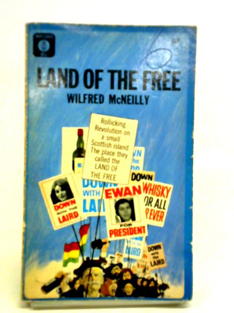 Land of the Free von Wilfred McNeilly