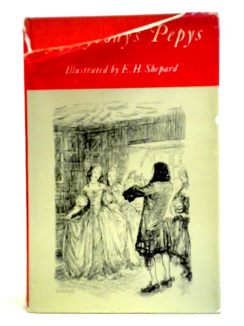 Everybody's Pepys The Diary of Samuel Pepys 1660- 1669 von O. F. Morshead