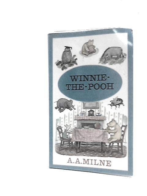 Winnie-the-Pooh von A A Milne