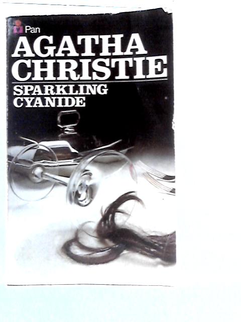 Sparkling Cyanide By Agatha Christie