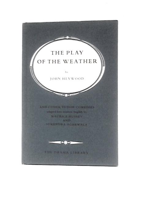 Play of the Weather (Drama Library) By John Heywood