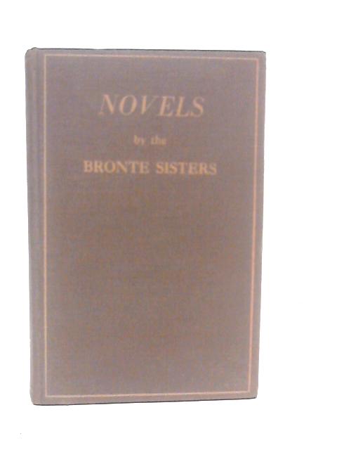 Novels By The Bronte Sisters By Bronte Sisters