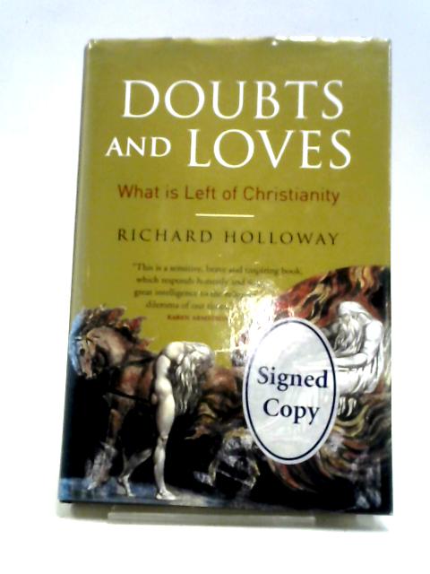 Doubts and Loves: What is Left of Christianity par Richard Holloway
