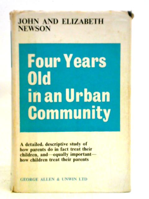 Four Years Old in an Urban Community By John Newson