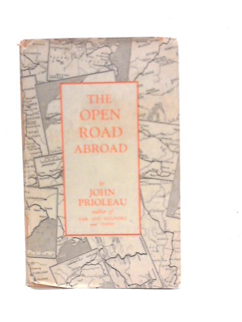 The Open Road Abroad von John Prioleau