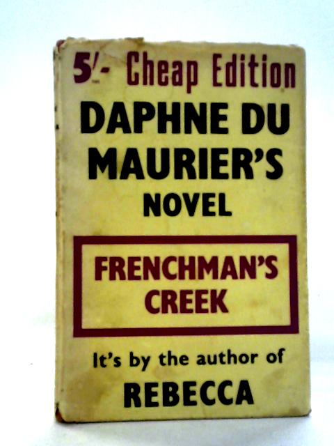 Frenchman's Creek By Daphne du Maurier