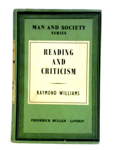 Reading and Criticism von Raymond Williams