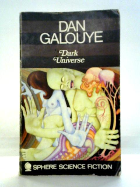 Dark Universe par Daniel F. Galouye