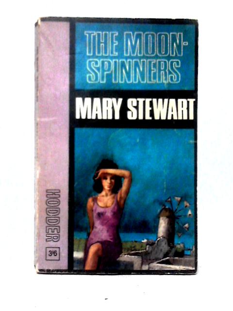 The Moon-Spinners By Mary Stewart