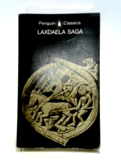 Laxdaela Saga By Magnus Magnusson and Hermann Palsoon