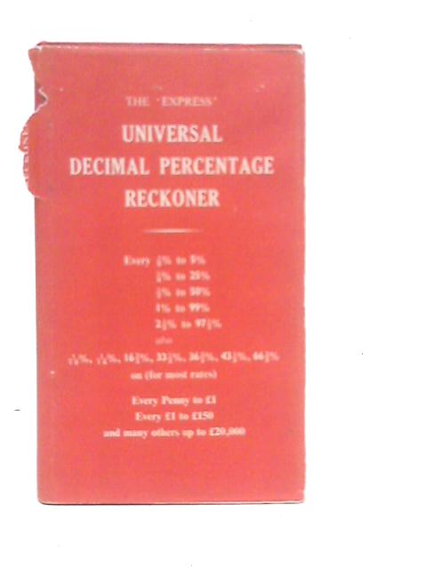 Express Universal Decimal Percentage Reckoner