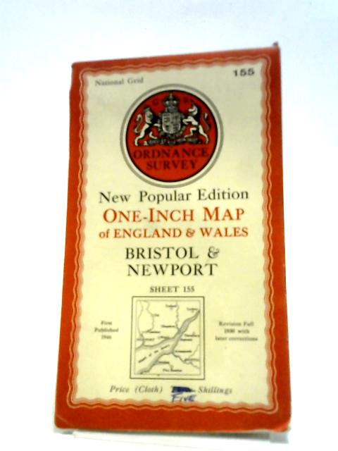 Bristol & Newport. One-inch Map of Great Britain Sheet 155. 1:63360 New Popular Edition By Ordnance Survey