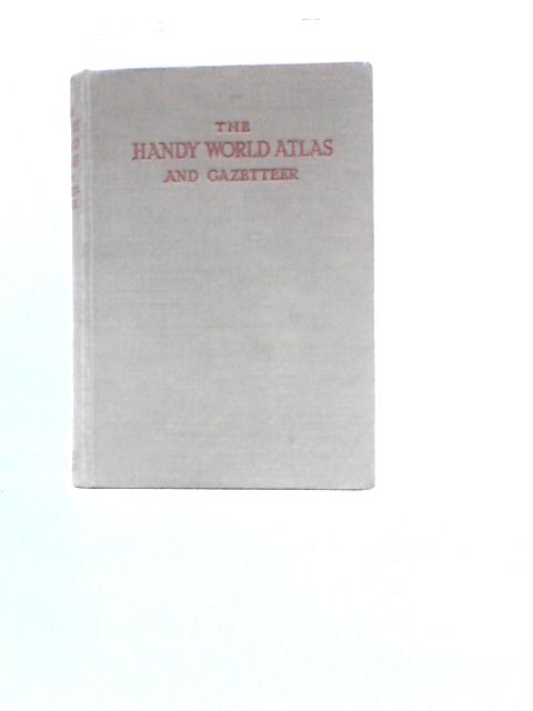 Handy World Atlas Gazetteer By John Bartholomew (Ed.)