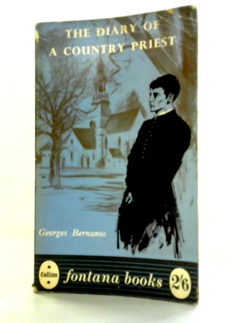 The Diary of a Country Priest By George Bernanos