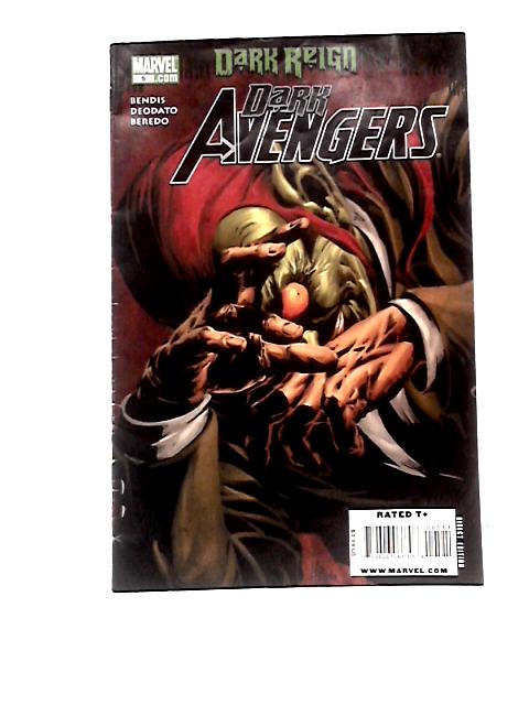 Dark Reign Dark Avengers No. 5, August 2009 von Unstated