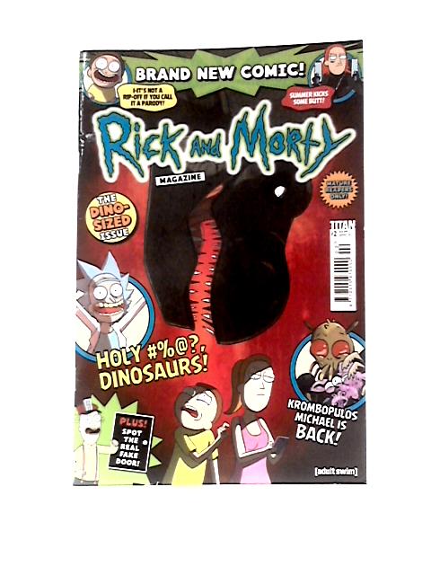 Rick and Morty Magazine #2, Sep-Oct 2018 By Unstated