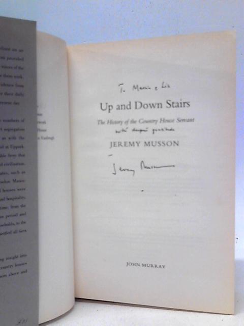 Up and Down Stairs: The History of the Country House Servant By Jeremy Musson