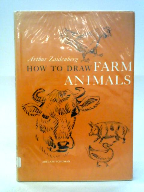 How to Draw Farm Animals von Arthur Zaidenberg