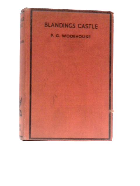 Blandings Castle von P. G. Wodehouse