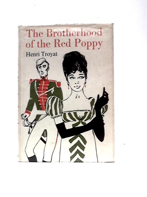 The Brotherhood of the Red Poppy von Henri Troyat