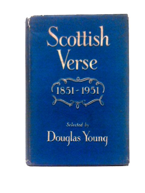 Scottish Verse 1851-1951 von Douglas Young