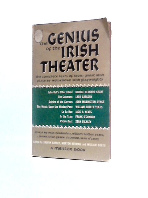 The Genius Of The Irish Theater von Sylvan Barnet Et Al. (Eds.)