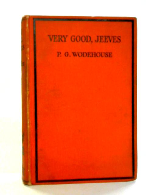 Very Good, Jeeves By P G Wodehouse