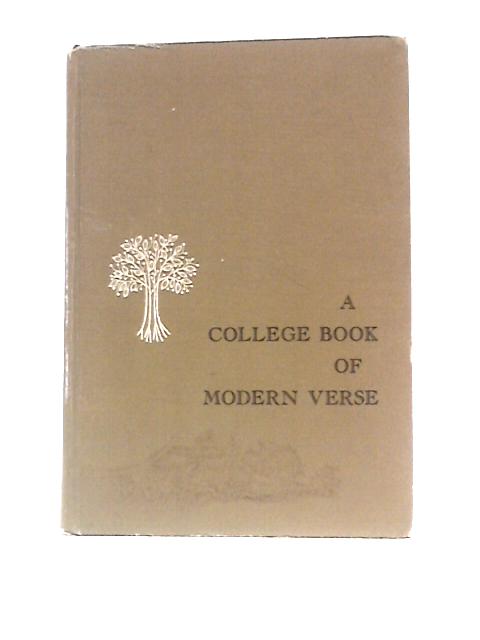 A College Book Of Modern Verse von James K. Robinson W.B.Rideout