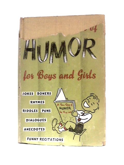 A Treasure Chest Of Humor For Boys & Girls By Jason C Mellon ()