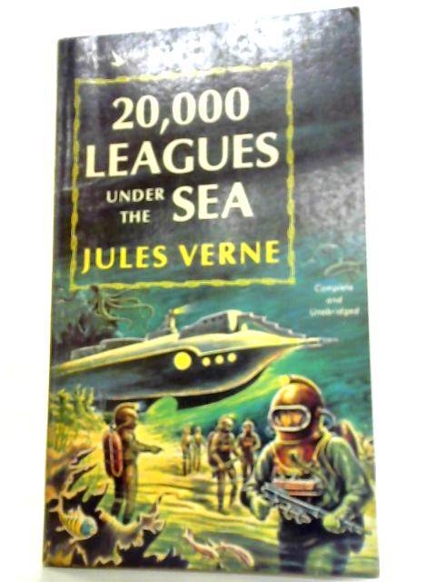 20,000 Leagues Under the Sea By Jules Verne