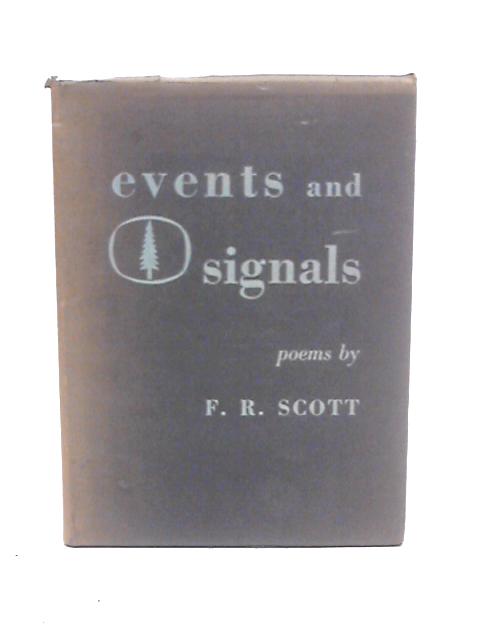 Events and Signals By F.R.Scott