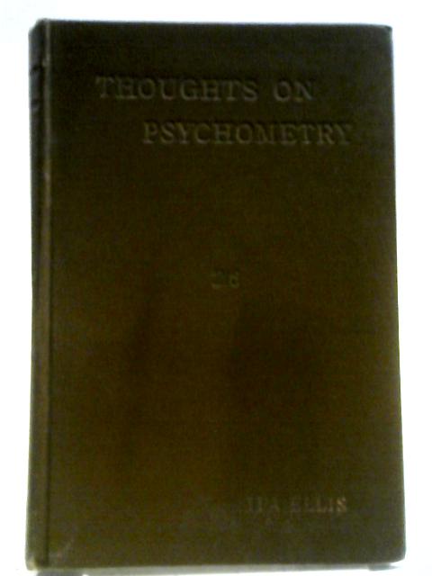 Thoughts on Psychometry By Ida Ellis