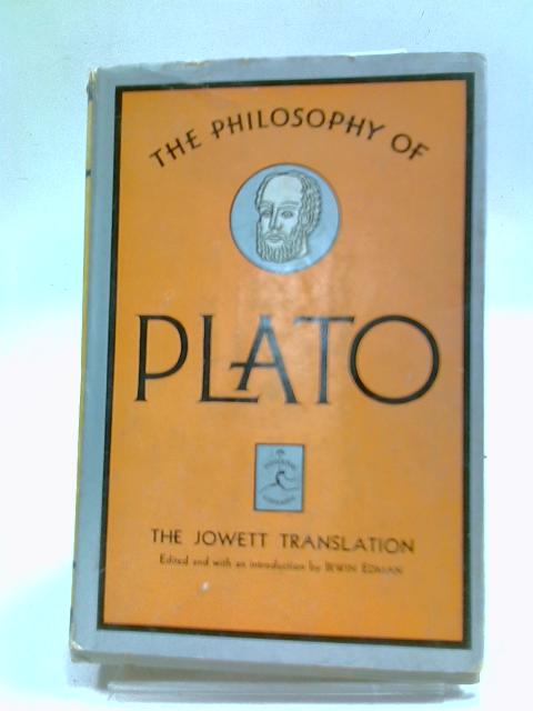 The Works of Plato. von Irwin Edman, (edit).