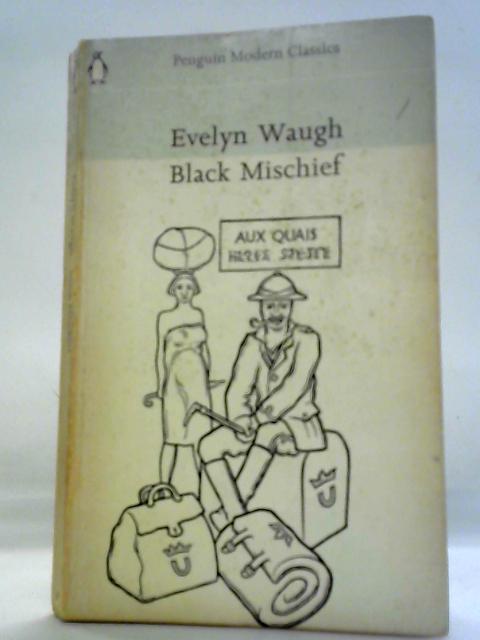 Black Mischief By Evelyn Waugh