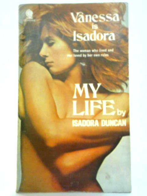 My Life By Isadora Duncan