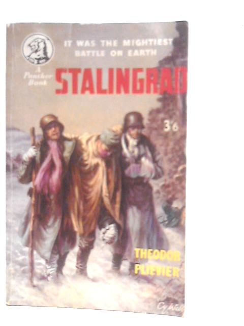 Stalingrad By Theodor Plievier