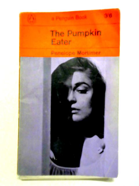 The Pumpkin Eater By Penelope Mortimer