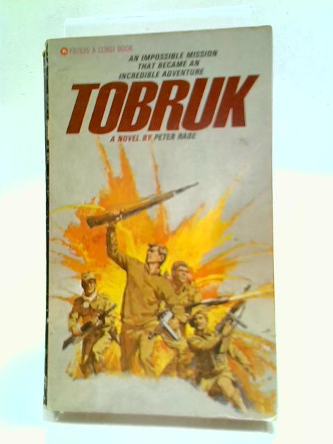 Tobruk By Peter Rabe