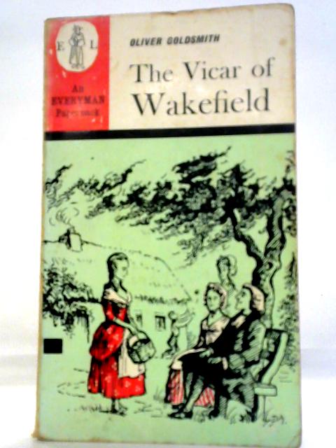 The Vicar of Wakefield von Oliver Goldsmith