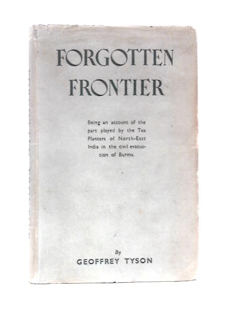 Forgotten Frontier von Geoffrey Tyson