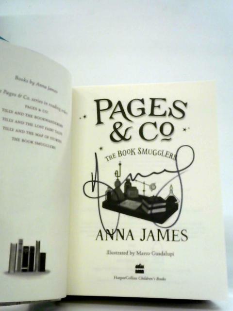 Pages & Co The Book Smugglers By Anna James