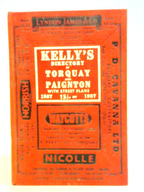 Kelly's Directory of Torquay and Paignton 1957 By Unstated