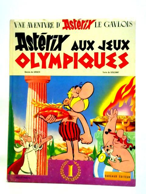 Asterix aux Jeux Olympiques von R. Goscinny, A. Uderzo