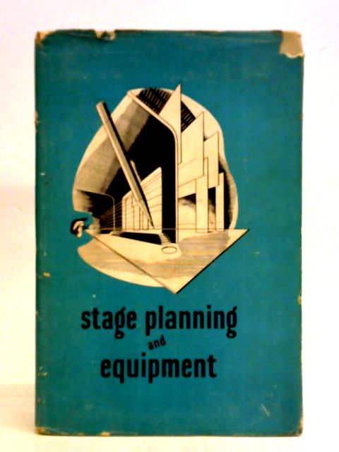 Stage Planning and Equipment von P. Corry