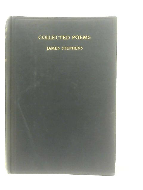 Collected Poems By James Stephens