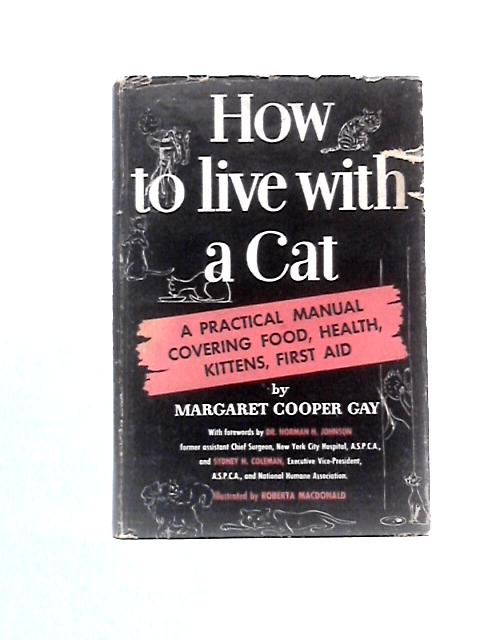 How To Live With A Cat By Margaret Cooper Gay